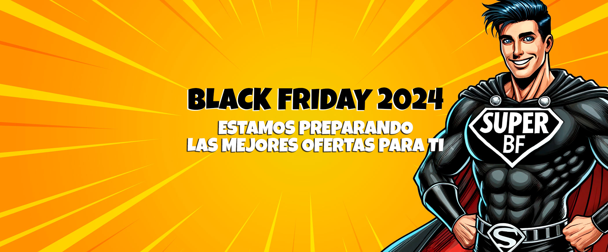 Preparando Black Friday 2024